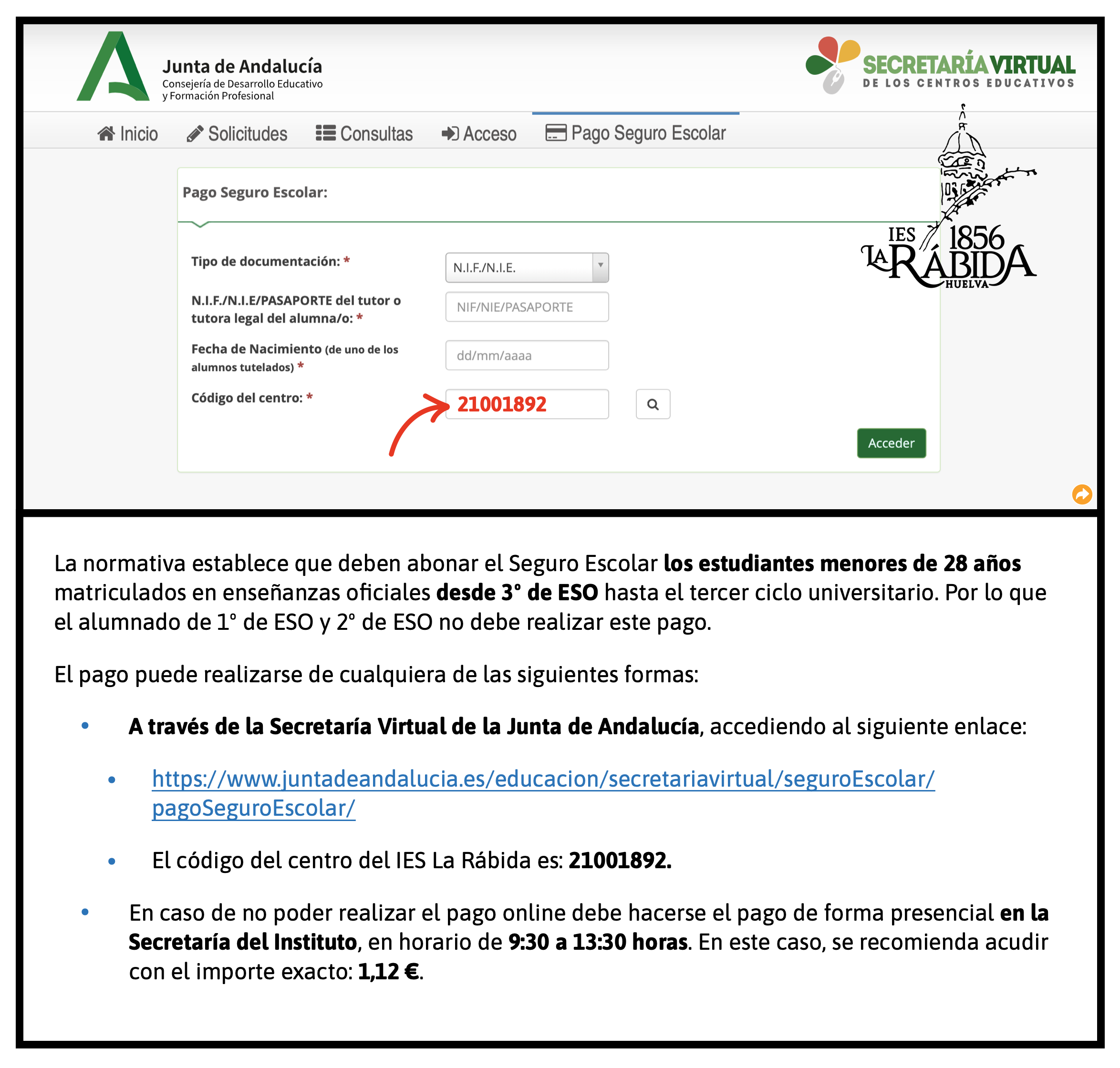 Poner código del centro 21001892 y seguir instrucciones